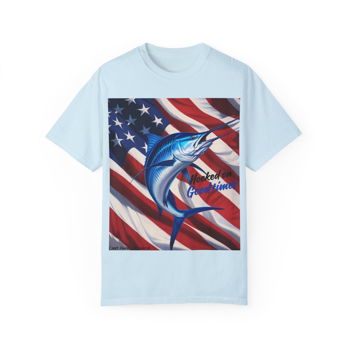 Hooked on Good Times - Unisex Patriotic Fishing T-shirt